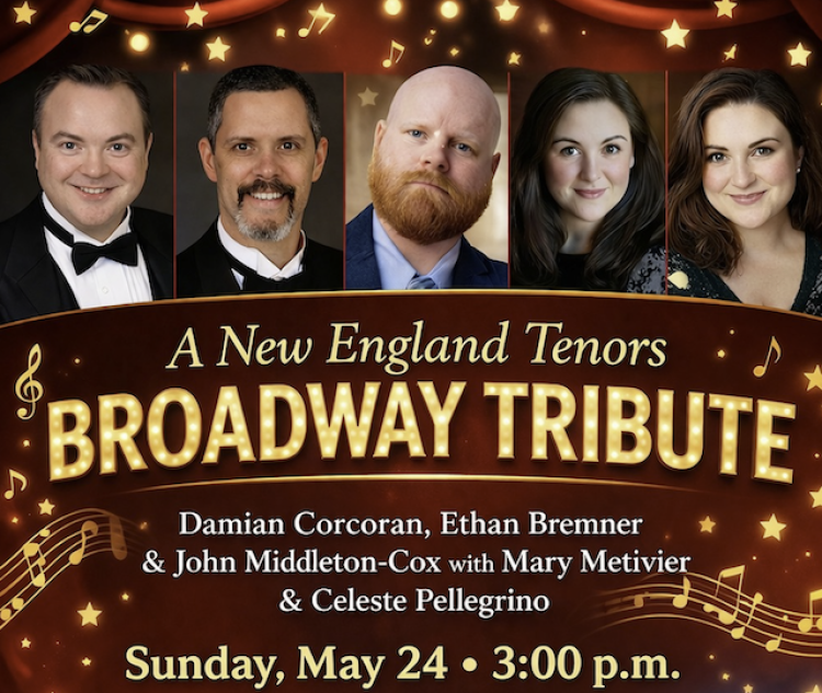 New England Tenors - BROADWAY TRIBUTE